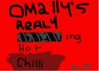 Omally's Realy ****ing hot chilli
