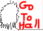 Go to hell