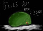 Bills hat from Ledt 4 Dead.