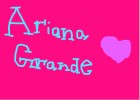 Ariana Grandes