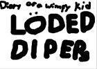 Diary Of A Wimpy Kid: Loded Diper