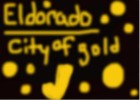 Eldorado city of gold