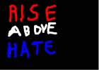 rise above hate