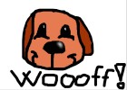 Dog: Woooff!