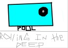"Rolling" In the Deep
