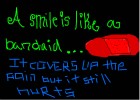 A smile is like a band-aid...