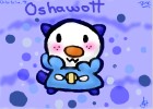 Oshawott!!