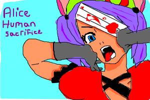 The 5th Alice (alice human sacrifice)