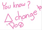 Did You Know? Triangle Can Be Changed Into a Dog.