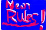 How to Draw \"Neon Rules!\"