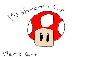 Mushroom Cup Mario Kart
