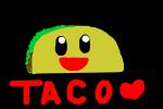 Taco ;)