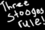 Three Stooges Sign